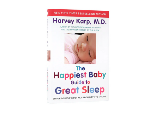 The Happiest Baby Guide to Great Sleep